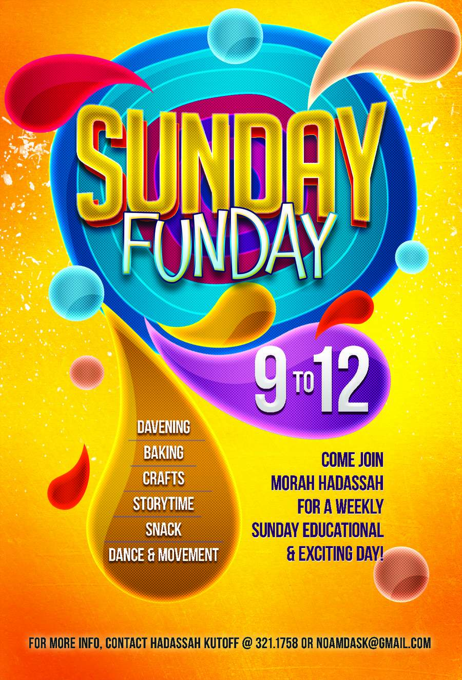 Sunday Funday 9 -12 Morah Hadassah