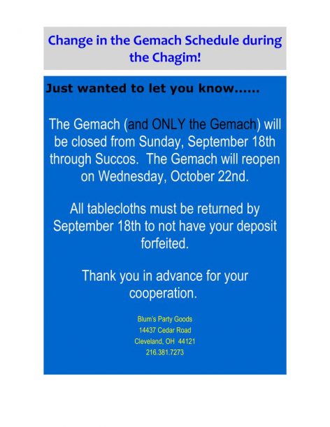 2016-09-05 - Change in the Gemach Schedule during the Chagim