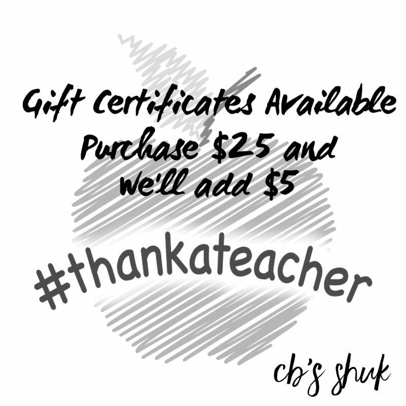 thank-a-teacher-gift-certificates-available-at-cb-s-shuk