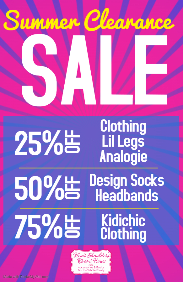 Summer Clearance Sale at Head Shoulders Toes and Bows!